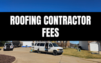 Roofing Contractor Fees: What Homeowners Need to Know